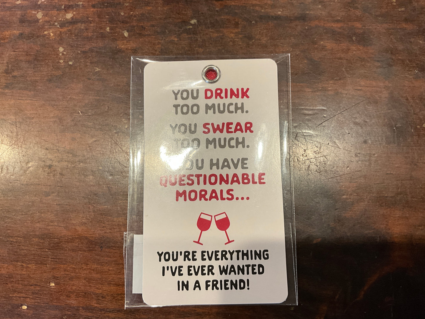 Wine Bottle Gift Tag - You Drink Too Much….