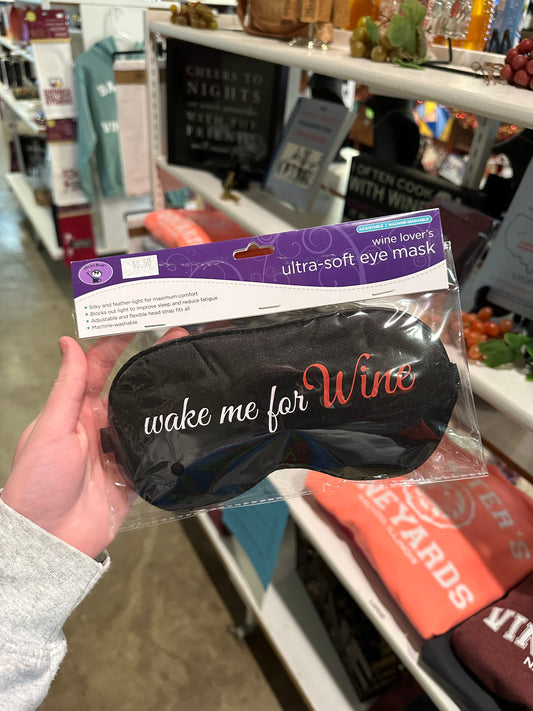 Wine Mask; Wake me for Wine