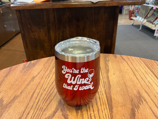 Red Insulated Wine Tumbler (You’re the Wine that I Want)